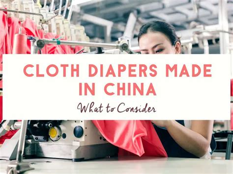 are cloth diapers made in china safe